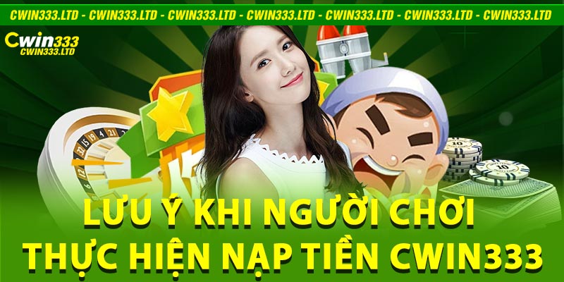 nạp tiền Cwin333