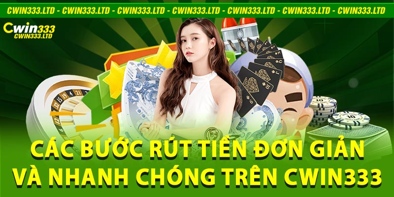 rút tiền Cwin333