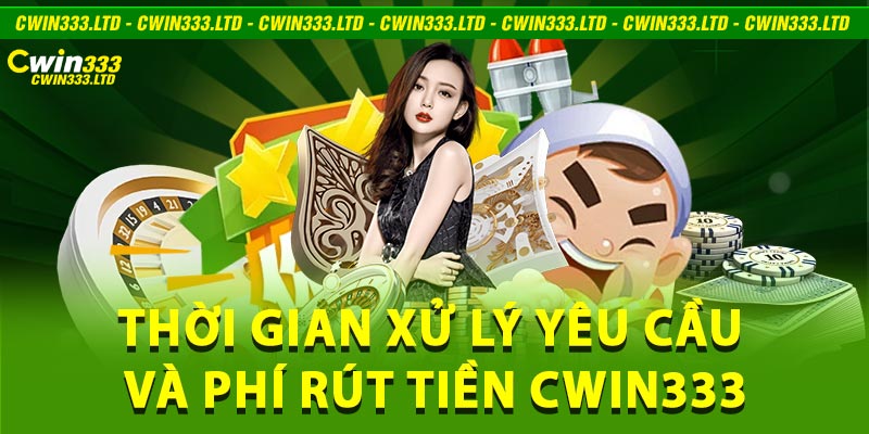 rút tiền Cwin333